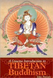A Concise Introduction to Tibetan Buddhism