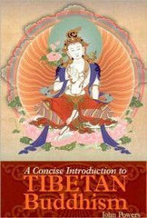 A Concise Introduction to Tibetan Buddhism